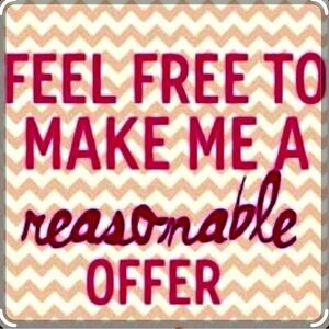 Reasonable Offers Only